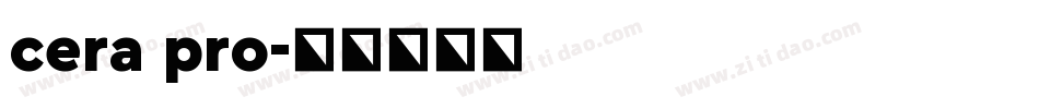 cera pro字体转换